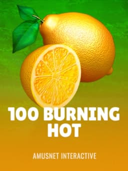 amt_100_burning_hot